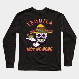 TEQUILA HOY SE BEBE Skull Design Long Sleeve T-Shirt